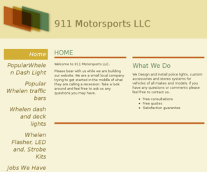 911-motorsports.com: 911 Motorsports LLC - Home
Welcome to 911 Motorsports LLC.Please bear with us while we are building our website. We are a small local company trying to get started in the middle of what they are calling a recession. Take a look around and feel free to ask us any questions you may ha