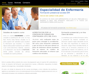 especialidaddeenfermeria.com: PLESE - Especialidad de Enfermería
Formación presencial acceso EIR. Especialidad de Enfermería.