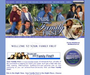 ronnidwaldman.com: :: Your Family First :: Home Based Business   Healthy Living   Work From Home
:: Your Family First :: A Home Based Business   Healthy Living   Work From Home