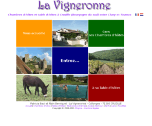 lavigneronne.net: La Vigneronne: chambres d'hôtes et table d'hôtes à Cruzille (Bourgogne), près de Cluny et Tournus
La Vigneronne: chambres d'hôtes et table d'hôtes à Cruzille (Bourgogne), près de Cluny et Tournus, en plein vignoble du maconnais.