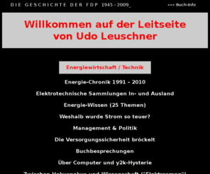 udo-leuschner.de: index.htm
Energiewirtschaft und- -technik / Kunst, Kultur, Literatur / Psychologie / Zeitungeschichte / Medien / Sozialismus / Licontent=