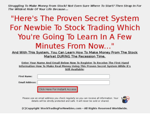 stocktradingfornewbies.com: Stock Trading For Newbies l Stock l Shares Price
An Exclusive Secret Insider STOCK Trading!