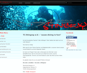 tc-stingray.de: Tauchclub Stingray e.V.
Joomla! - dynamische Portal-Engine und Content-Management-System