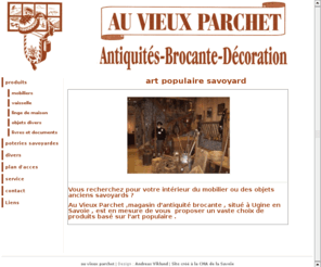 auvieuxparchet.com: au vieux parchet - art populaire savoyard
antiquite et brocante en savoie