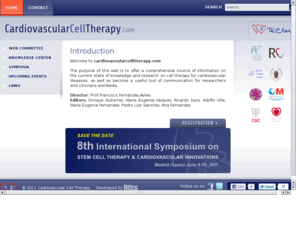 cardiovascularcelltherapy.com: Introduction
A comprehensive source of information on the current state of knowledge and research on cell therapy for cardiovascular diseases, as well as become a useful tool of communication for researchers and clinicians worldwide