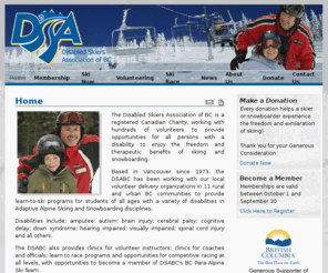 disabledskiingbc.com: Disabled Skiers Association of BC
Ski and snowboard instruction for disabled persons in British Columbia (BC), Canada