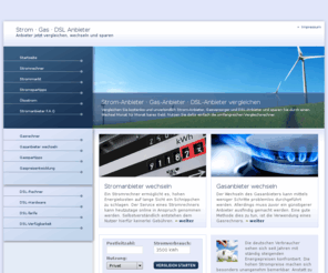 strom-gas-dsl-anbieter.de: Strom Gas DSL - Anbieter - Strom Gas DSL
Strom Gas DSL Anbieter: Vergleichen Sie jetzt kostenlos und unverbindlich die Strom Gas DSL Anbieter und sparen Sie beim online Wechsel