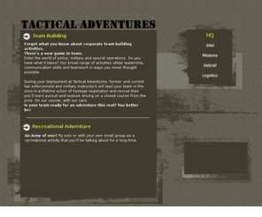 tacticaladventures.com: HQ
fantasy spy camp is a corporate team building operation in jacksonville florida