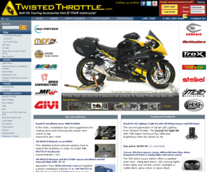 twistedthrottlelimited.com: TwistedThrottle.com
Twisted Throttle LLC. - Sport and Adventure Touring Equipment - North American importer and distributor for SW-Motech, MRA Windscreens, Bags-Connection Electric Tankbags, Barkbusters Hand Guards, Kaoko Throttle Locks, Denali LED headlights, Micatech luggage, Techmounts, dealer for GIVI USA, Gerbing Heated Clothing, and more! We offer the best selection of motorcycle hard luggage, windscreens, centerstands, and crashbars for metric bikes on the Internet!