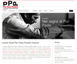 centrostudipierpaolopasolinicasarsa.it: Centro Studi Pier Paolo Pasolini Casarsa della Delizia
Centro Studi Pier Paolo Pasolini a Casarsa della Delizia (Pn), via G.A. Pasolini 4, nella casa materna del poeta: storia, attività e fondo d'archivio.