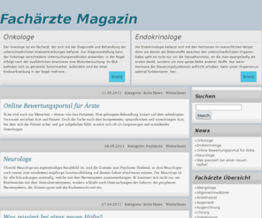 foumagazine.com: Fachärzte Information
Als Arzt hat man die Möglichkeit sich als Facharzt zu weiter zu qualifizieren. Fachärzte sind Spezialisten auf ihrem Fachgebiet innerhalb der Medizin.
