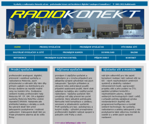 radiokonekt.cz: VYSÍLAČKY RADIOSTANICE MOTOROLA-PROFI-Prodej-Pronájem-Servis-PRAHA
Vysílačky Motorola radiostanice - profesionální komunikace Praha - prodej, pronájem, půjčovna vysílaček, profesionální radiostanice, příjem radiostanic, baterie, akumulátory do vysilacky, výhodné dlouhodobé pronájmy, digitální vysílačky