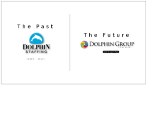 dolphinstaffing.com: Dolphin Staffing is now Dolphin Group Companies
