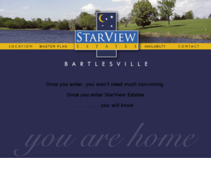 dawnettebrady.com: StarView Estates - Bartlesville
StarView Estates, the lowest density development in Bartlesville, reflects a grace and dignity more commonly associated with classically designed estates.  The property is surrounded by two large private estates.  Four of the lots overlook the Hillcrest Country Club golf course - an 18 hole course designed by Perry Maxwell.  