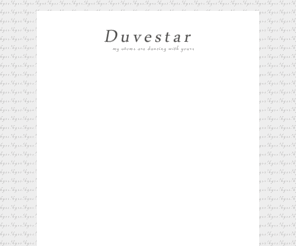 duvestar.com: Duvestar
Duvestar. Oisin Lunny. Marie Glad.