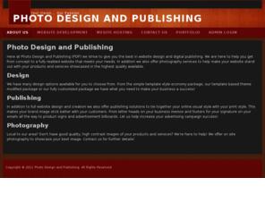 photodesignandpublishing.com: Welcome to the Frontpage
Joomla! - the dynamic portal engine and content management system