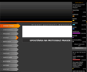 motosrazprasek.cz: Motosraz Prasek 2011 - Motorkáři vítejte! Motorky, motosrazy 2011
Motosraz Prasek 2011 - Motorkáři pozor! Motosrazy 2011 pro motocykly, motorky a motorkáře. Motorkářský sraz Prasek - motosraz s tradicí.