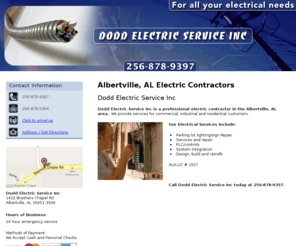 doddelectricserviceinc.com: Electric Contractors Albertville, AL - Dodd Electric Service Inc
Dodd Electric Service Inc is a professional electric contractor in the Albertville, AL area.  Services and repairs.  256-878-9397.