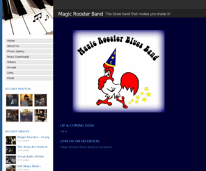 magicrooster.com: Home - Magic Rooster Band
Original blues-rock band, Vancouver BC Canada.