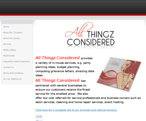 allthingzconsidered.com: All Thingz Considered - Home
Personal Concierge and Referral Services