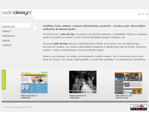 salindesign.ro: Web design profesional, identitate, print
Web design profesional, identitate, brand, logo, sigle, print, web, oferta website, site prezentare