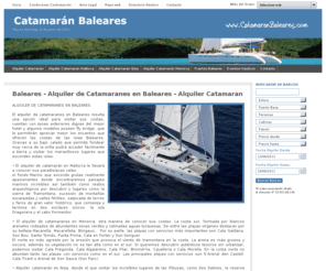 catamaranbaleares.com: ALQUILER DE CATAMARAN | ALQUILAR CATAMARAN | CHARTER ALQUILER  CATAMARANES | CATAMARANBALEARES.COM
Alquiler de catamaran. Alquiler catamaranes en Baleares, Ibiza, Menorca, Mallorca. Alquiler catamaran. Charter alquiler. Charter catamaranes. Portal dedicado al alquiler de catamaranes.