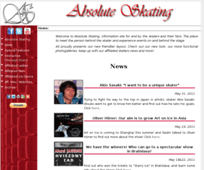 absoluteskating.com: Absolute Skating
Absolute Skating is an information site for and by the skaters and their fans. This is the place where you can read and talk about anything skating related.