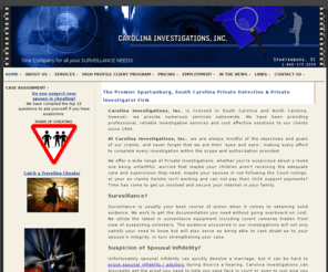 spartanburgdetective.com: Carolina Investigations | Infidelity/ Cheating Spouses, Surveillance & Investigation for Businesses & Attorneys
Carolina Investigations, Inc. of Spartanburg, SC, provides investigations for adultery, child custody, and other domestic and civil investigations, fraudulent worker's compensation claims and other insurance claims, pre-employment screening, undercover operations in the work area, accident investigations, activity checks, locates, background checks and process service.