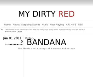 amandamcphersonmusic.com: My Dirty Red Bandana: The music and musings of Amanda McPherson
The music and musings of Amanda McPherson