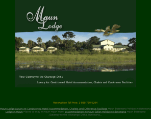 maunlodge.com: Welcome to Maun Lodge, Botswana
Maun Lodge your gateway to the Okavengo Delta, luxury air conditioned hotel accommodation, budget chalets and conference facilities.