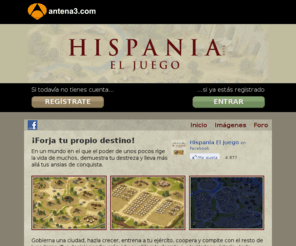 hispaniaeljuego.es: Hispania. El Juego
Un juego multijugador online de estrategia donde el jugador puede participar en las aventuras de la serie de televisión HISPANIA: un mundo en el que el poder de unos pocos rige la vida de muchos, un grupo de rebeldes hispanos, liderados por Viriato, que lucharán contra Roma para defender su territorio, Hispania.