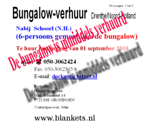 blankets.nl: Startpagina
Bungalow-verhuur,Drenthe/Noord-Holland, de hoogste duinen,bungalow-verhuur.nl, bungalowverhuur.org, bungalowverhuur, Drenthe.