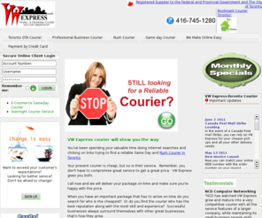 courierintoronto.com: Toronto Courier-VW Express-Rush and Same Day Courier in Toronto-GTA Courier
VW Express is a Toronto Courier providing Same Day and Rush courier Delivery service. We provide Toronto Courier service to the GTA