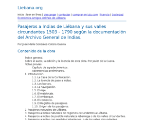 liebana.org: liebana.org
Libro libre sobre el tránsito de
				      pasajeros de Liébana a las
				      Indias desde 1503 a 1790.