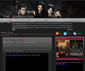 thevdiaries.com: Vampire Diaries | theVDiaries.com
Your source for Vampire Diaries, a CW presentation featuring Elena Gilbert, Stefan Salvatore, and Damon Salvatore.