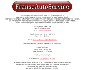 franseautoservice.nl: Franse auto service specialist Oud-Beijerland hoekse waard voor onderhoud en APK
Franse Auto Service.nl voor onderhoud en reparatie aan Franse autos en andere merken autos.