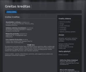 greitas-kreditas.com: Greitas Kreditas Internetu
Įvairios AKCIJOS: Nuolaidos iki 60%, pirmam kreditui 0% palūkanų, nuo 100Lt per 5-20min. Kiti pasiūlymai.