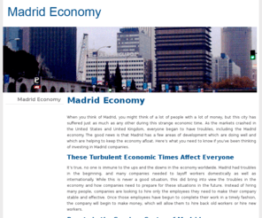 lizarra-garazi.org: Madrid Economy
When you think of Madrid, you might think of a lot of people with a lot of money, but this city has suffered just as much as any other during this strange economic time.