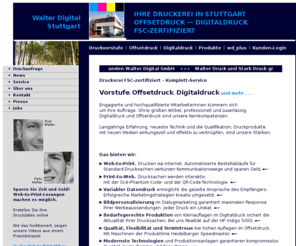 walterdigital.de: Digitaldruck, Digitaldruckerei, Druckerei, FSC-zertifiziert, Stuttgart
FSC-zertifizierte Druckerei in Stuttgart - Vorstufe, Offsetdruck, Digitaldruck und mehr. Wir kümmern uns um Ihre Drucksachen - professionell und zuverlässig!