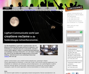 ligthart-interactive.nl: Ligthart Communicatie - creatief reclamebureau uit Waalre bij Eindhoven
Ligthart Communicatie is een creatief, crossmediaal reclameadviesbureau, gevestigd in Waalre tussen Eindhoven en Valkenswaard. Met ons netwerk van specialisten in creatieve communicatie, realiseren wij effectieve reclamecampagnes.