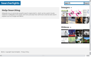 searcherlights.com: Search on Searcherlights
The latest information on search. Description, talk, news, blogs, photos, videos, related sections, everything all in one place.