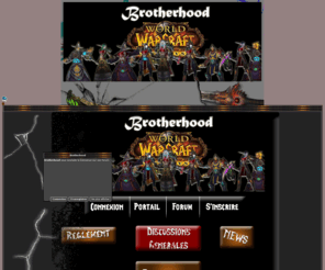 brotherhood-guilde.com: ~Brotherhood~ Guilde Varimathras World of Warcraft
La guilde Brotherhood ouvre ses portes vers l'Azeroth sur Varimathras et vous attend parmis ses rangs