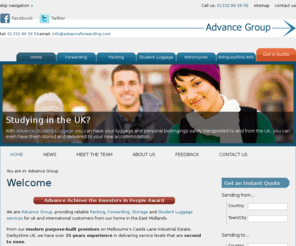 advanceforwarding.co.uk: Student Luggage, Export Packing, Freight Forwarding, Storage and Courier Services | Advance Group
We provide reliable student luggage services, packing/custom made packing crates, freight forwarding, long and short term storage and import services for uk and international customers from our home in Derbyshire, East Midlands.