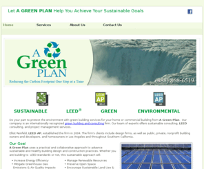 agreenplan.com: A Green Plan | Sherman Oaks, CA - Mobile Edition
Do your part to protect the environment with green building services for your home or office building from our company.