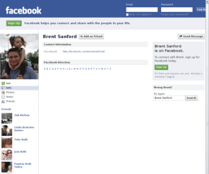 brentsanford.net: Incompatible Browser | Facebook
 Facebook is a social utility that connects people with friends and others who work, study and live around them. People use Facebook to keep up with friends, upload an unlimited number of photos, post links and videos, and learn more about the people they meet.