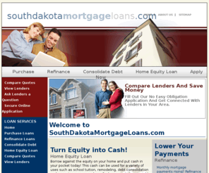 southdakotamortgageloans.com: SouthDakotaMortgageLoans.com-Purchase, Home Equity, Refinance and Debt Consolidation Options
Home Purchase, Refinance, Debt Consolidation, Home Equity Loans from SouthDakotaHomeMortgage.com. Local Lenders compete for your mortgage and home loan business - SouthDakotaMortgageLoans.com.