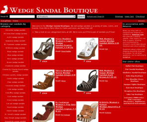 wedgesandalsforwomen.com: Wedge Sandals for Women: The Wedge Sandal Boutique
Women's wedge sandals in all colors, sizes, and brands. Hundreds of wedge sandals to choose from!