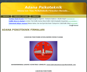 adanapsikoteknik.com: ADANA PSİKOTEKNİK FİRMALARI
ADANA PSİKOTEKNİK FİRMALARI, adana psikoteknik firmaları,adana psiko teknik firmaları