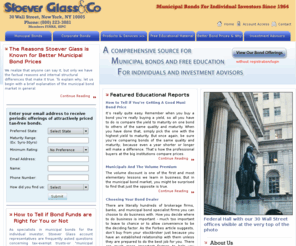 stoeverglass.com: Tax Exempt municipal bonds and corporate bond investments at Stoever Glass & Co., Inc.
Stoever Glass has been serving investors with tax exempt muicipals since 1964. We specialize in muni bond investments, fixed income, corporate bonds and municipal bonds online for individual investors and financial advisors.