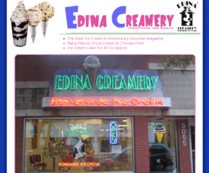 edinacreamery.com: Edina Creamery - Homemade Ice Cream
Edina Creamery - Homemade Ice Cream